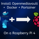 How To Install Openmediavault 5 on Raspberry Pi 4 – Episode 5