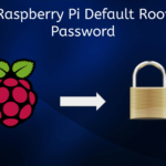 What is the Raspberry Pi default root password?