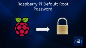 Raspberry Pi Default Root Password